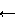 is formed from