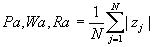 Pa, Wa, Ra=1/N*sum from j=1 to N of abs(zj)