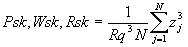 Pq, Rq, Wq = sqrt(1/N*sum from j=1 to N of zj^3)/Rq^3